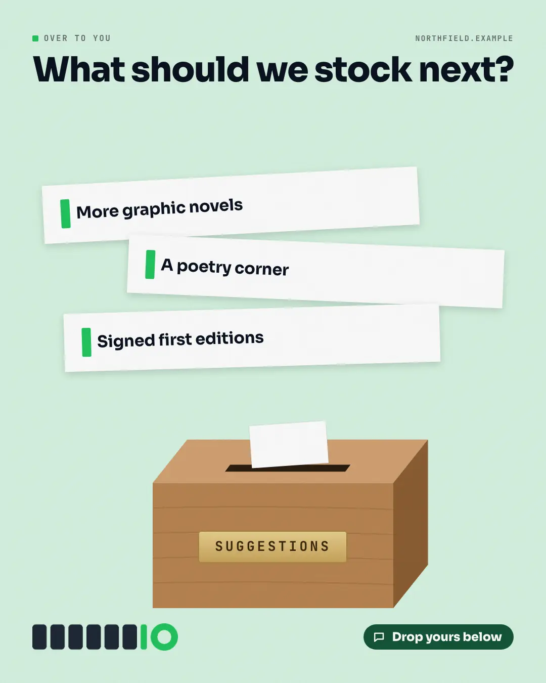 Sample Suggestion box creative (Shout-outs & giveaways template), shown on the fictional brand Northfield Studio