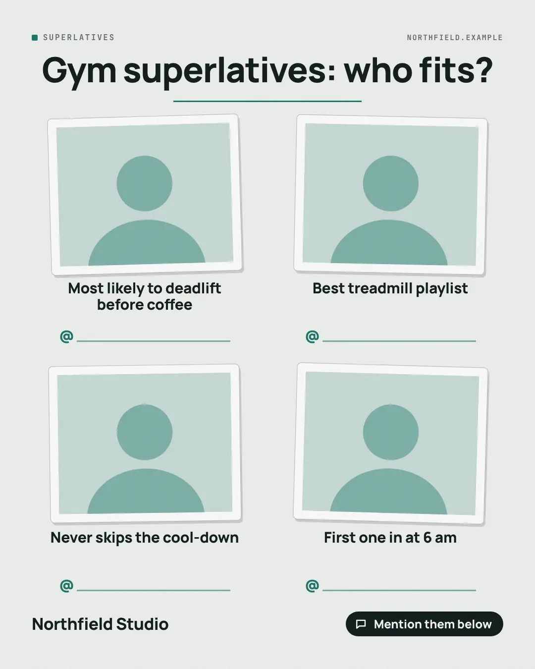 Sample Yearbook superlatives creative (Shout-outs & giveaways template), shown on the fictional brand Northfield Studio