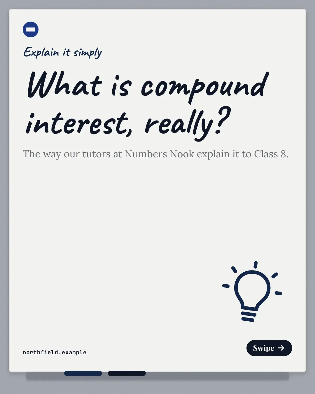 Sample Explain-it-simply whiteboard creative (Teaching carousels template), shown on the fictional brand Northfield Studio
