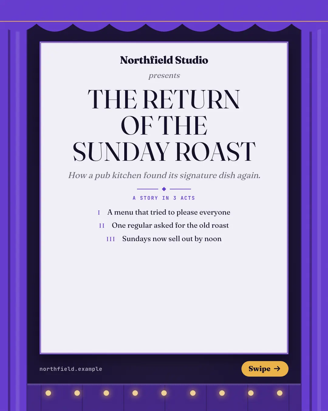 Sample Theatre playbill creative (Narrative decks template), shown on the fictional brand Northfield Studio
