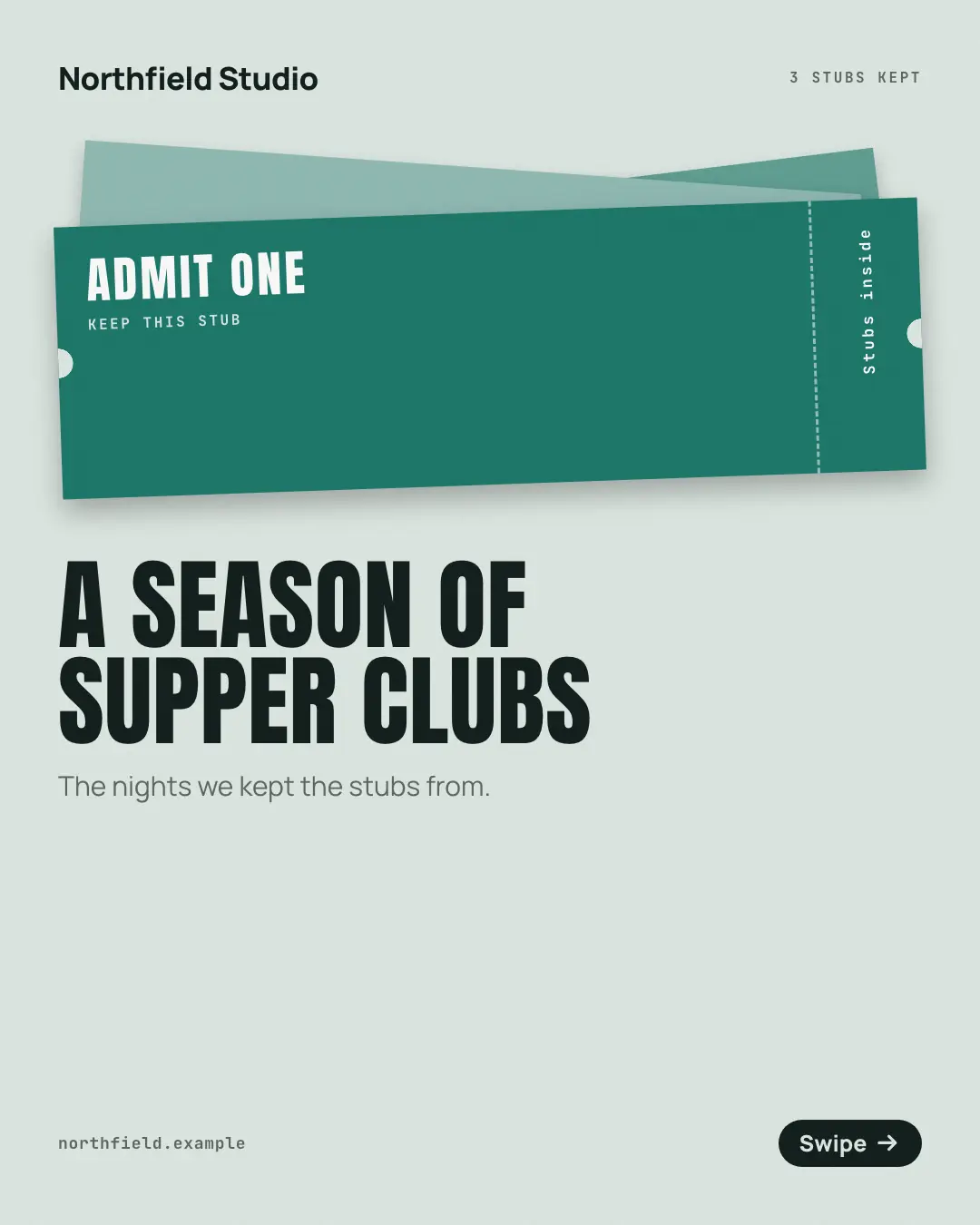 Sample Ticket stubs creative (Narrative decks template), shown on the fictional brand Northfield Studio