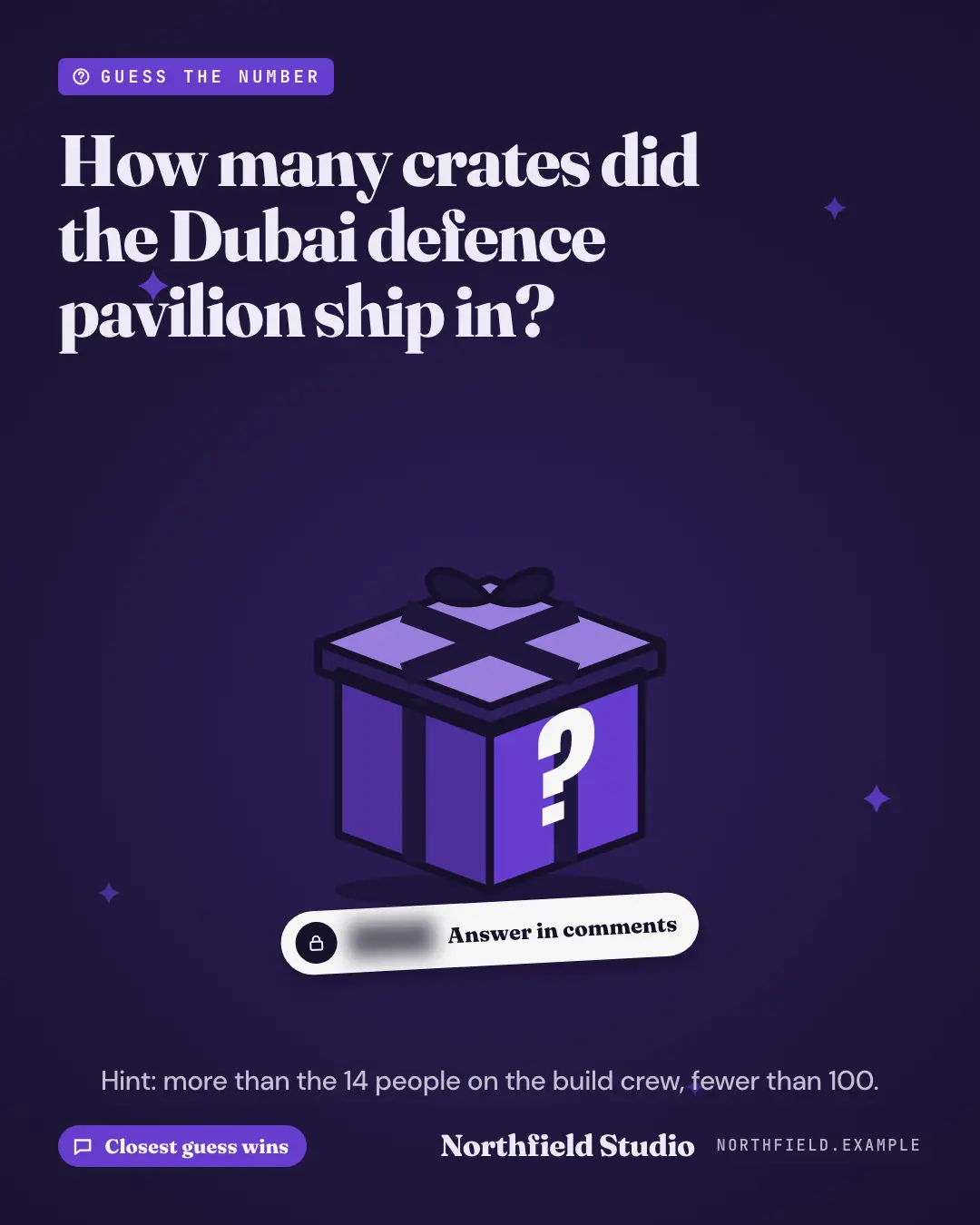 Sample Guess the number creative (Engagement template), shown on the fictional brand Northfield Studio