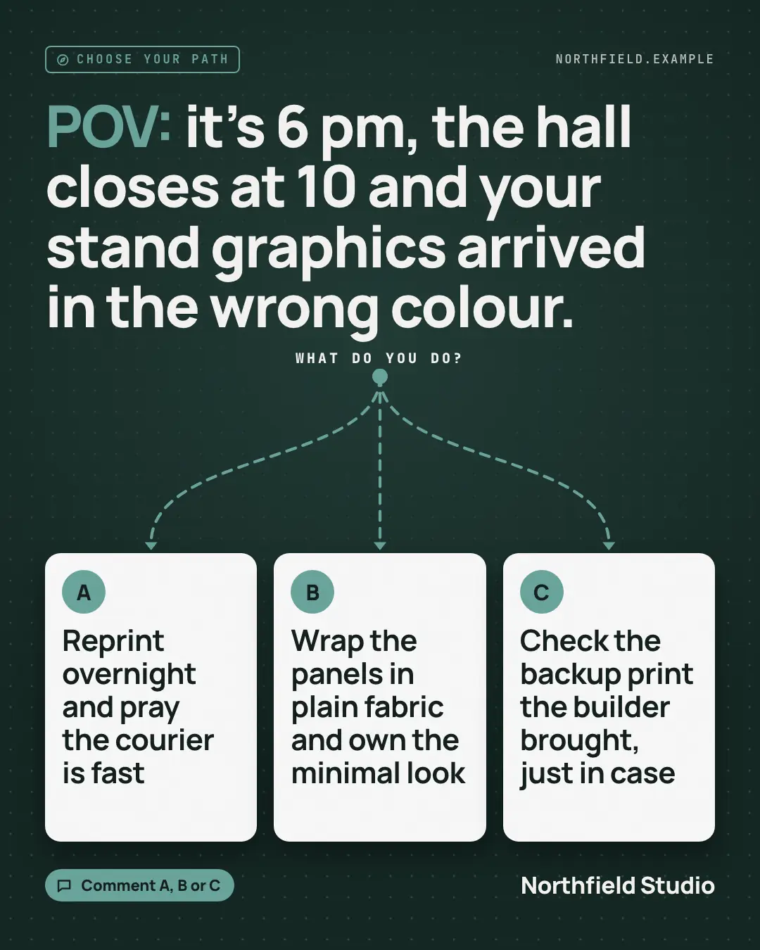 Sample POV: choose your path creative (Engagement template), shown on the fictional brand Northfield Studio