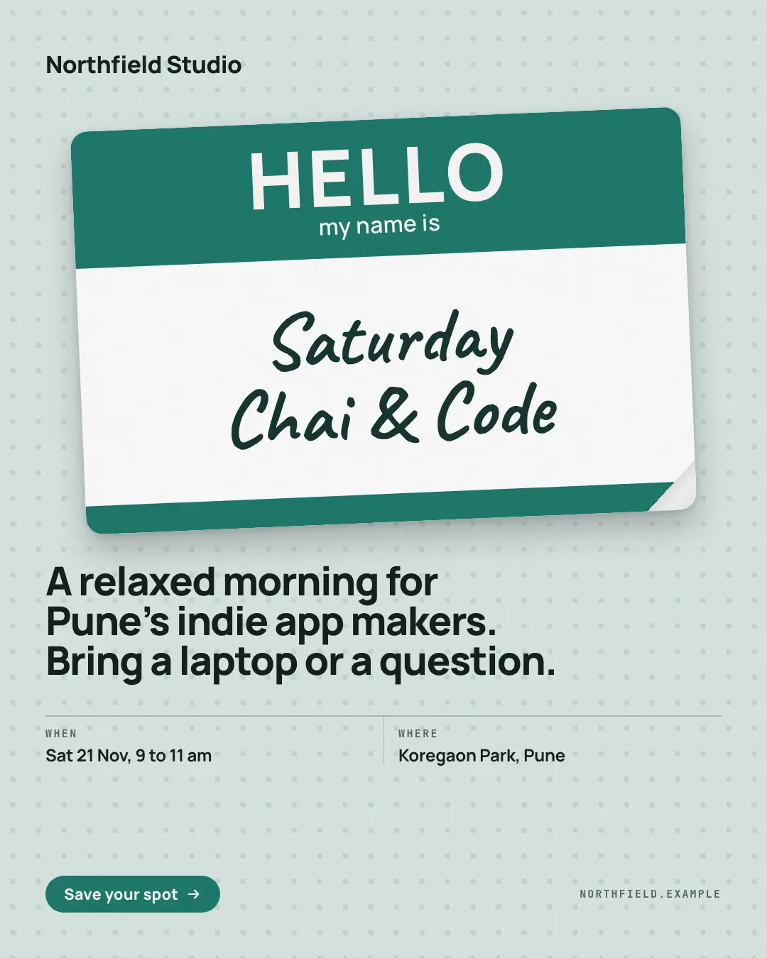 Sample Meetup nametag creative (Live, on the day template), shown on the fictional brand Northfield Studio