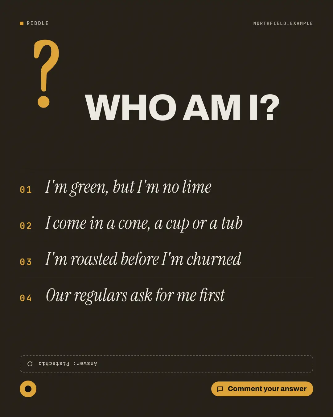 Sample Riddle: who am I? creative (Puzzles & brain-teasers template), shown on the fictional brand Northfield Studio