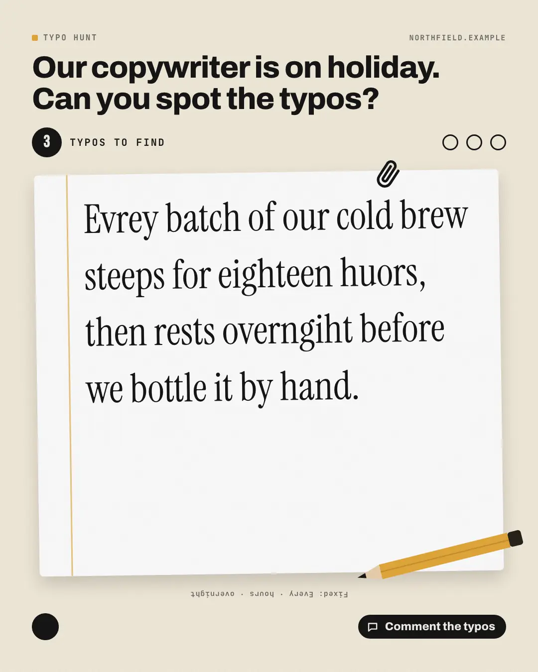 Sample Typo hunt creative (Puzzles & brain-teasers template), shown on the fictional brand Northfield Studio