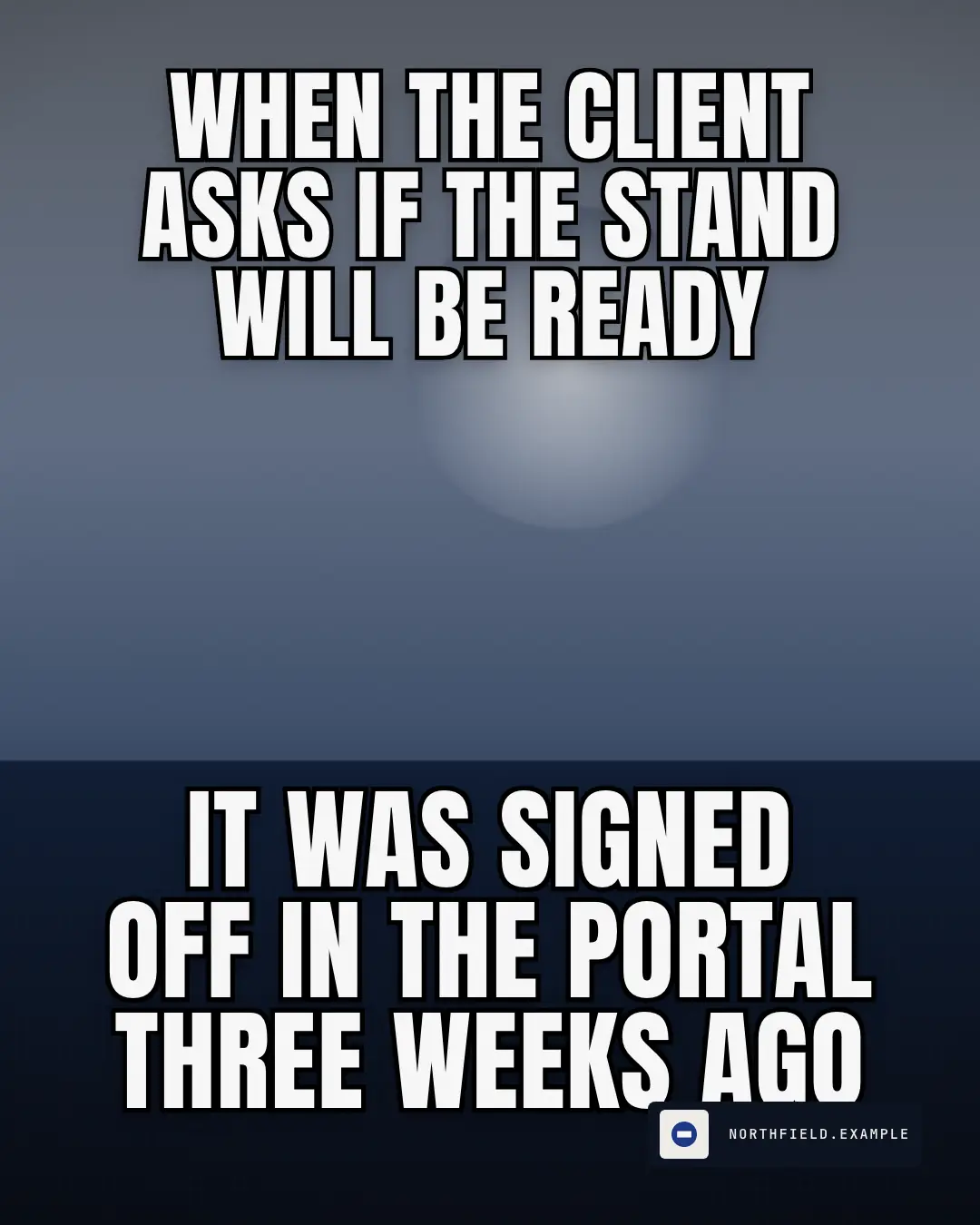 Sample Caption meme creative (Meme template), shown on the fictional brand Northfield Studio