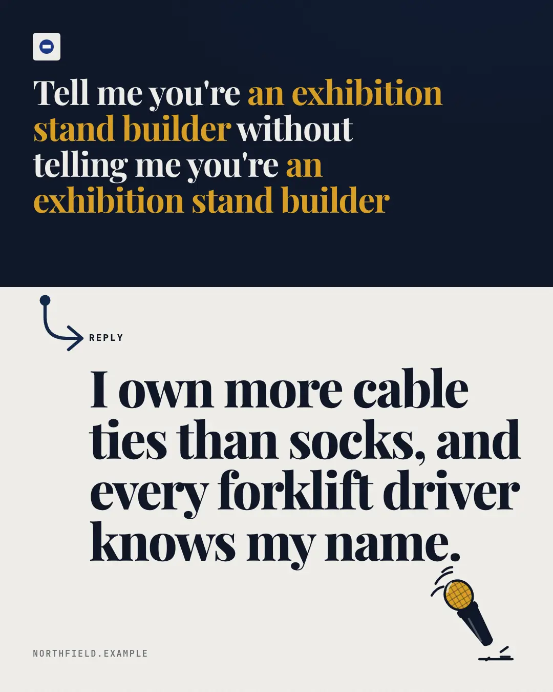 Sample Tell me without telling me creative (Meme template), shown on the fictional brand Northfield Studio