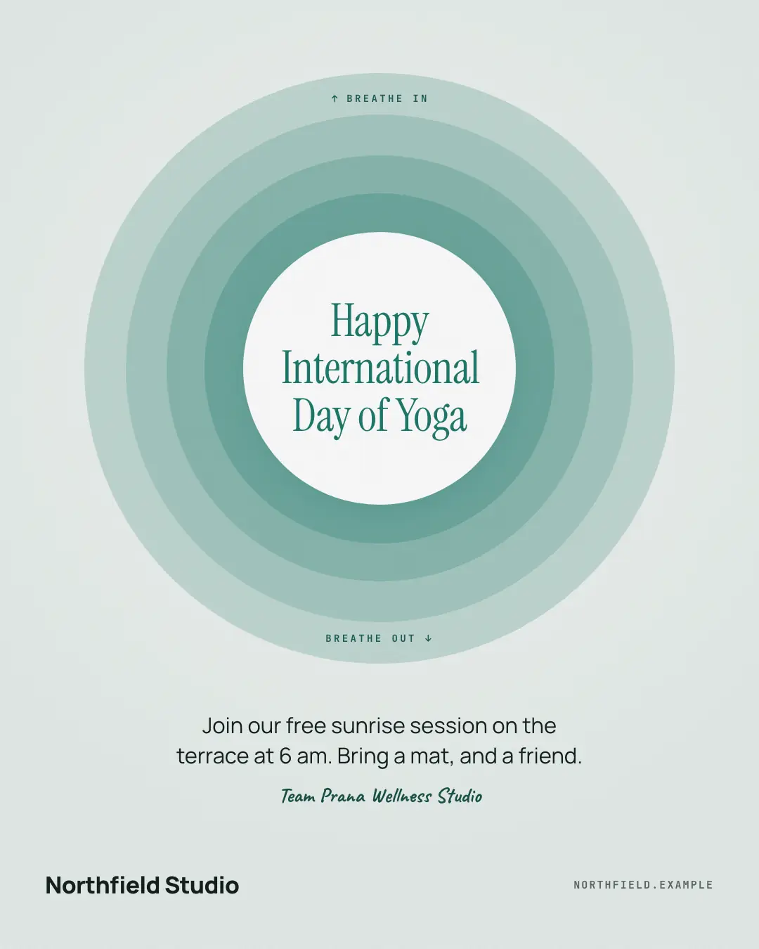 Sample Yoga Day breath creative (Festivals & occasions template), shown on the fictional brand Northfield Studio