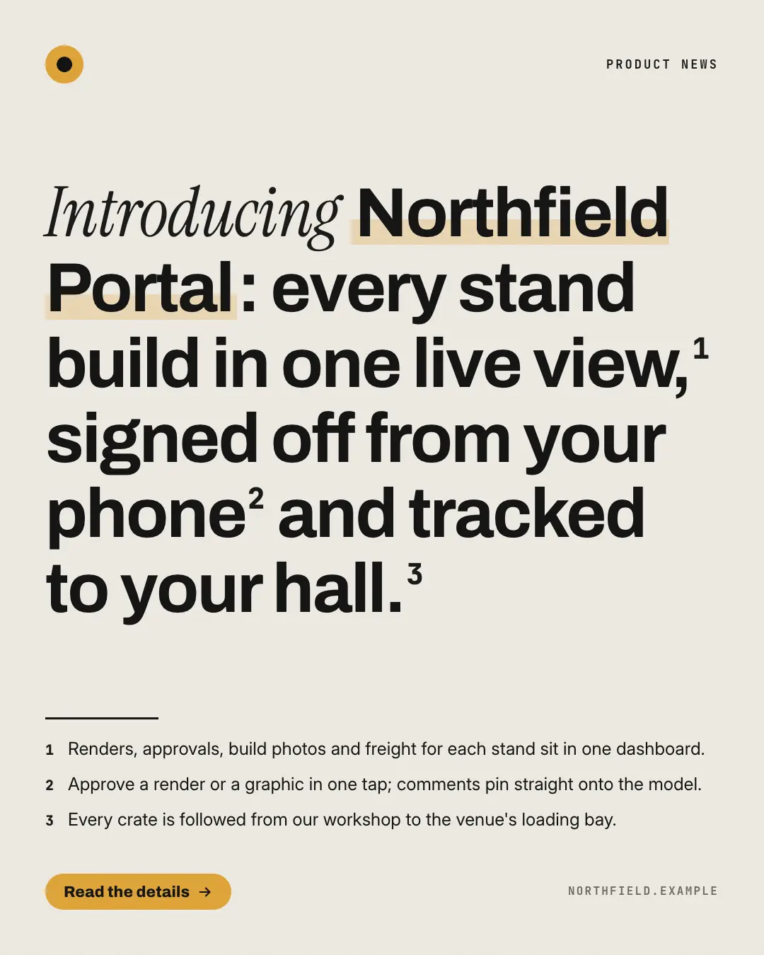 Sample Footnoted headline creative (Openings & reveals template), shown on the fictional brand Northfield Studio
