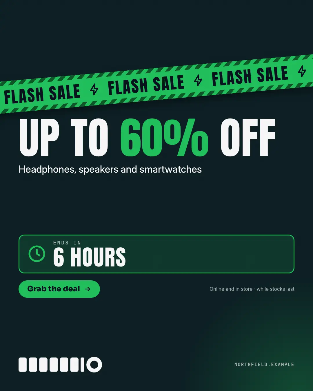Sample Flash sale banner creative (Offer tags & coupons template), shown on the fictional brand Northfield Studio