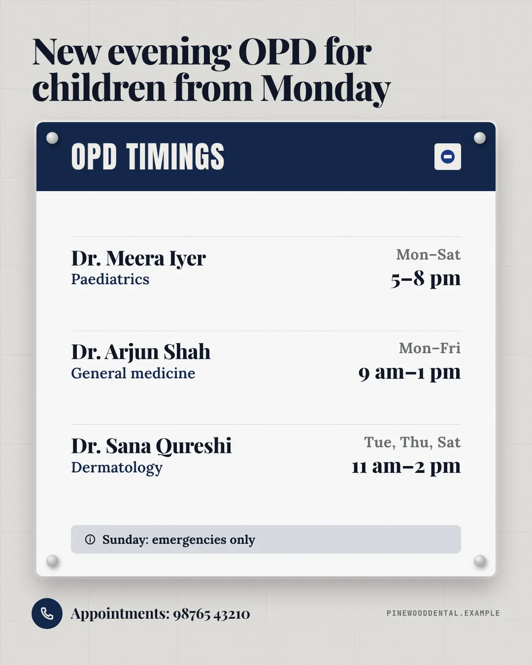 Sample OPD timings board creative (Clinics, tutors, homestays & garages template), shown on the fictional brand Pinewood Dental Studio