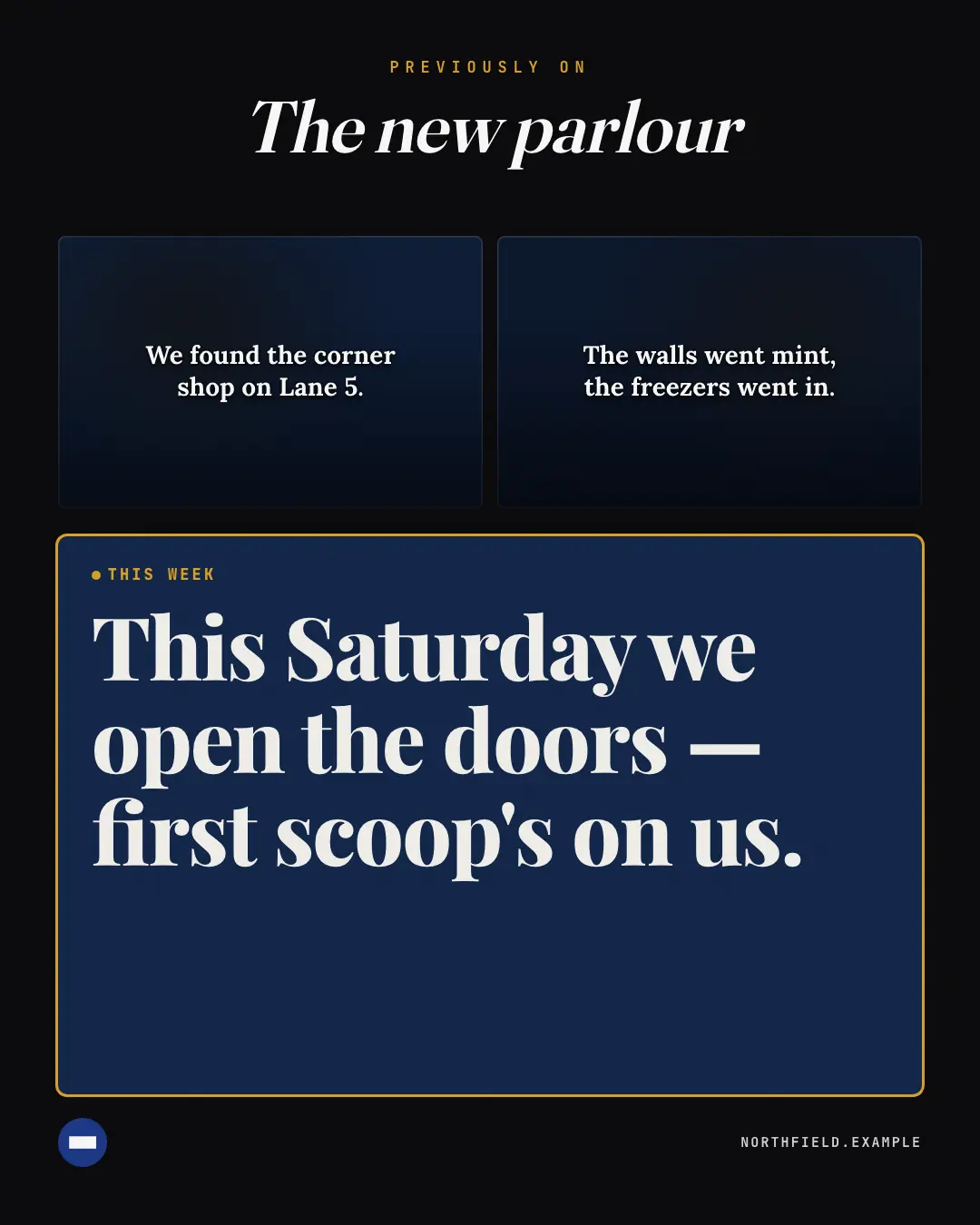 Sample Previously on… creative (TV & broadcast template), shown on the fictional brand Northfield Studio