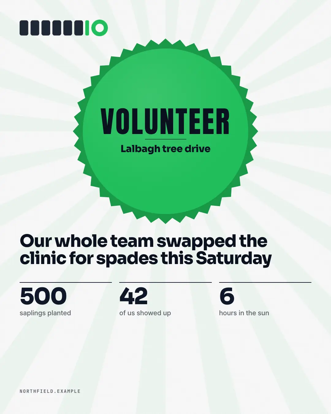 Sample Volunteering day badge creative (People at work template), shown on the fictional brand Northfield Studio